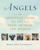 Angels - The Definitive Guide to Angels from Around the World (Paperback) - Marie Ange Faugerolas Photo