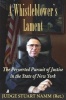 A Whistle Blower's Lament - The Perverted Pursuit of Justice in the State of New York (Hardcover) - Stuart Namm Photo