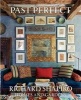 Past Perfect - Richard Shaprio Houses and Gardens (Hardcover) - Richard Shapiro Photo