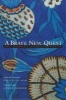 A Brave New Quest - 100 Modern Turkish Poems (Paperback) - Talat Sait Halman Photo