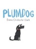 Plumdog (Hardcover) - Emma Chichester Clark Photo