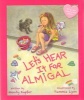 Let's Hear It for Almigal (Hardcover) - Wendy Kupfer Photo