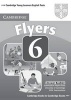 Cambridge Young Learners English Tests 6 Flyers Answer Booklet, No. 6 - Examination Papers from University of  Examinations (Paperback) - Cambridge ESOL Photo