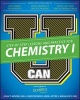 U Can: Chemistry I For Dummies (Paperback) - John T Moore Photo