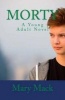 Morty (Paperback) - Mary Mack Photo