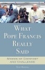 What Pope Francis Really Said (Paperback) - Tom Hoopes Photo