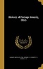 History of Portage County, Ohio (Hardcover) - Beer Co Pub Warner Photo