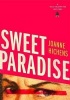 Sweet Paradise - A Rae Valentine Thriller (Paperback) - Joanne Hichens Photo