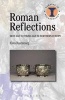 Roman Reflections - Iron Age to Viking Age in Northern Europe (Paperback) - Klavs Randsborg Photo