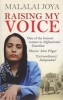 Raising My Voice - The Extraordinary Story of the Afghan Woman Who Dares to Speak Out (Paperback) - Malalai Joya Photo