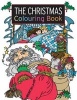 The Christmas Colouring Book (Paperback) - Elaine Hamer Photo