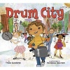 Drum City (Paperback) - Thea Guidone Photo