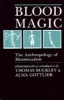 Blood Magic - The Anthropology of Menstruation (Paperback) - Thomas Buckley Photo