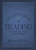 The Little Book of Trading - Trend Following Strategy for Big Winnings (Hardcover, 2nd Revised edition) - Michael W Covel Photo