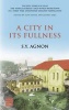 A City in Its Fullness (Hardcover) - SY Agnon Photo