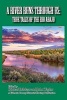 A River Runs Through Us - True Tales of the Rio Abajo (Paperback) - Richard Melzer Photo