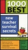 1000 Best New Teacher Survival Secrets - Face the Classroom with Confidence! (Paperback) - Kandace Martin Photo