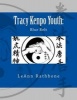 Tracy Kenpo Youth Blue Belt (Paperback) - Leann M Rathbone Photo