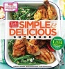 Taste of Home Simple & Delicious Cookbook - All-New 1,314 Easy Recipes for Today S Family Cooks (Hardcover) - Editors at Taste of Home Photo