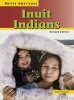 Inuit Indians (Paperback) - Caryn Yacowitz Photo