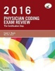 Physician Coding Exam Review 2016 - The Certification Step (Paperback) - Carol J Buck Photo