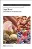 Total Food - Sustainability of the Agri-Food Chain (Hardcover, Edition.) - Keith Waldron Photo