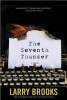 The Seventh Thunder (Hardcover) - Larry Brooks Photo