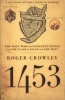 1453 - The Holy War for Constantinople and the Clash of Islam and the West (Paperback) - Roger Crowley Photo