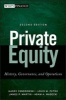 Private Equity - History, Governance, and Operations (Hardcover, 2nd Revised edition) - James P Martin Photo