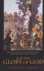 For the Glory of God - How Monotheism Led to Reformations, Science, Witch-Hunts, and the End of Slavery (Paperback) - Rodney Stark Photo