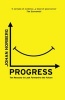 Progress - Ten Reasons to Look Forward to the Future (Hardcover) - Johan Norberg Photo
