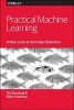 Practical Machine Learning: A New Look at Anomaly Detection (Paperback) - Ted Dunning Photo