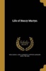 Life of Henry Martyn (Paperback) - Sarah J Mrs Rhea Photo