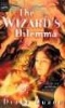 The wizard's dilemma (Paperback, 1st Magic carpet books ed) - Diane Duane Photo