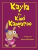 Kayla the Kind Kangaroo (Paperback) - Michelle Wynter Photo