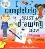 I Completely Must Do Drawing Now and Painting and Coloring (Paperback) - Lauren Child Photo