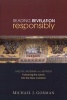 Reading Revelation Responsibly - Uncivil Worship and Witness: Following the Lamb Into the New Creation (Paperback) - Michael J Gorman Photo