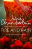 Fire and Rain (Paperback, Main Market Ed.) - Diane Chamberlain Photo