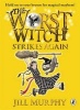 The Worst Witch Strikes Again (Paperback) - Jill Murphy Photo