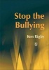 Stop the Bullying - A Handbook for Schools (Paperback) - Ken Rigby Photo