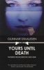 Yours Until Death (Paperback, B Format) - Gunnar Staalesen Photo