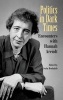 Politics in Dark Times - Encounters with Hannah Arendt (Hardcover) - Seyla Benhabib Photo