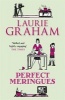 Perfect Meringues (Paperback) - Laurie Graham Photo