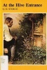 At the Hive Entrance (Paperback) - H Storch Photo