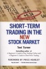 Short-Term Trading In The New Stock Market (Paperback) - Toni Turner Photo