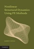 Nonlinear Structural Dynamics Using Fe Methods - Using FEM (Hardcover) - James F Doyle Photo