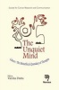 The Unquiet Mind - Cancer: The Metaethical Quandary of Therapies (Hardcover) - Varsha Dutta Photo