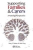 Supporting Families and Carers - A Nursing Perspective (Paperback) - Mary E Braine Photo