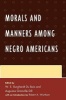 Morals and Manners Among Negro Americans (Paperback) - W E B Du Bois Photo