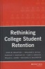 Rethinking College Student Retention (Hardcover) - John M Braxton Photo